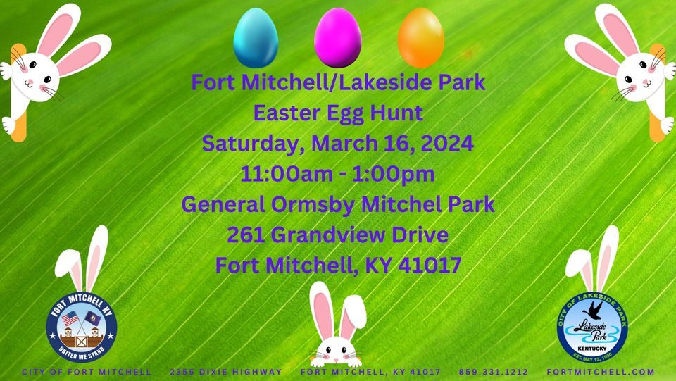 Fort Mitchell/Lakeside Park Easter Egg Hunt, General Ormsby Mitchell