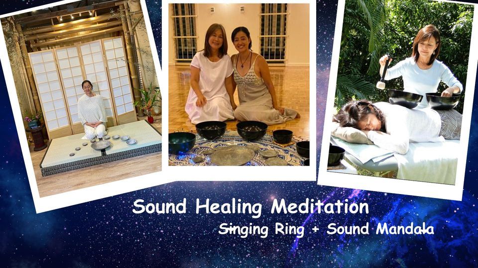 Sound Healing Meditation with Singing Ring + Sound Mandala, Mudgeeraba Foundation Centre