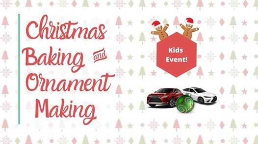 Christmas Baking Amp Ornament Making At Lexus Of Wesley