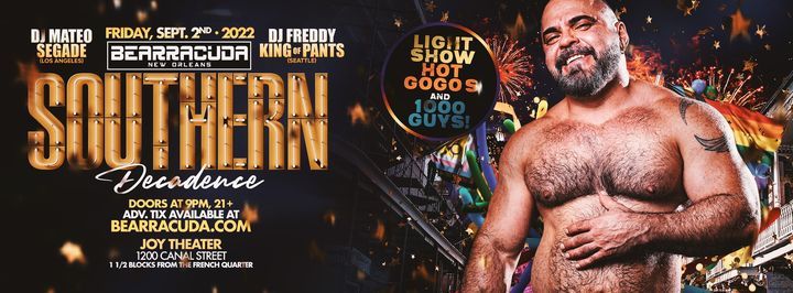 Bearracuda Southern Decadence Postponed Till 2022 Joy Theater New Orleans September 2 To September 3 Allevents In Decadence Az 2022 Map