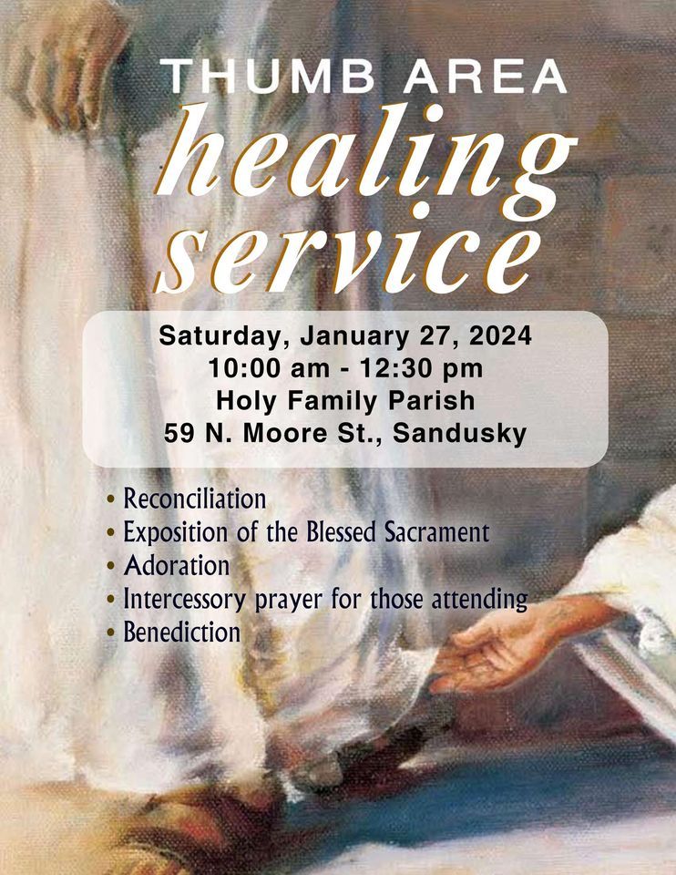 Thumb Area Healing Service, Holy Family Parish, Sandusky, January 27