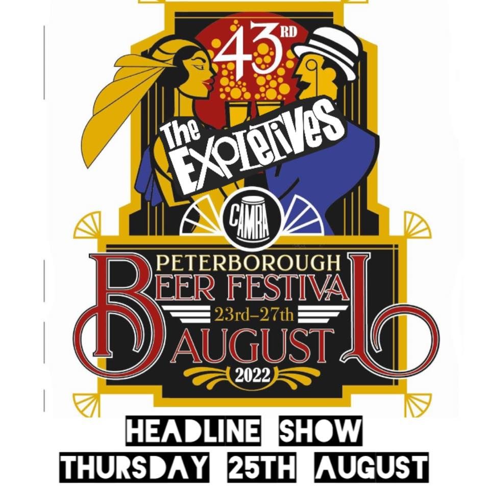 The Expletives, Peterborough Beer Festival, Headline Show, Peterborough
