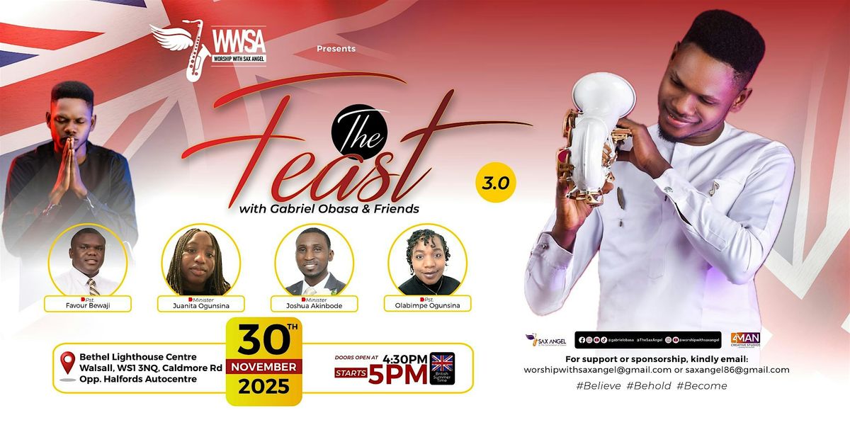 THE FEAST - Worship With Sax Angel, 30 November | Event in Walsall | AllEvents