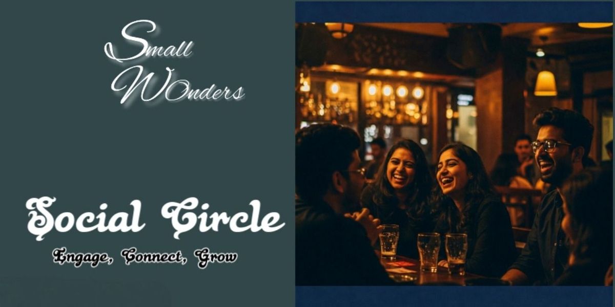 Small Wonders Social Circle, 15 June | Event in Kolkata | AllEvents