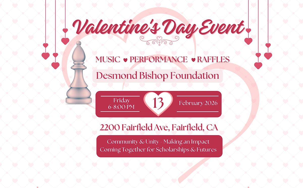 Desmond Bishop Foundation Valentines Day Event, 2200 Fairfield Ave, 13  February 2026 | AllEvents