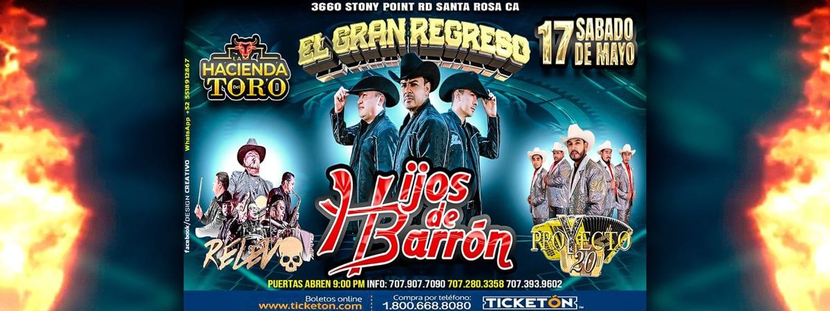 HIJOS DE BARRON, GRUPO RELEVO & PROYECTO 20, 17 May | Event in Santa Rosa | AllEvents