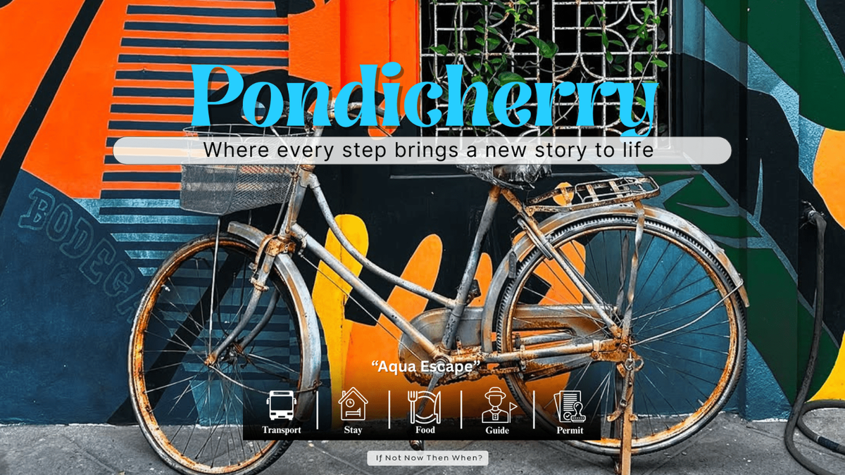 Pondicherry Tour Package, 18 July | Event in Pondicherry | AllEvents
