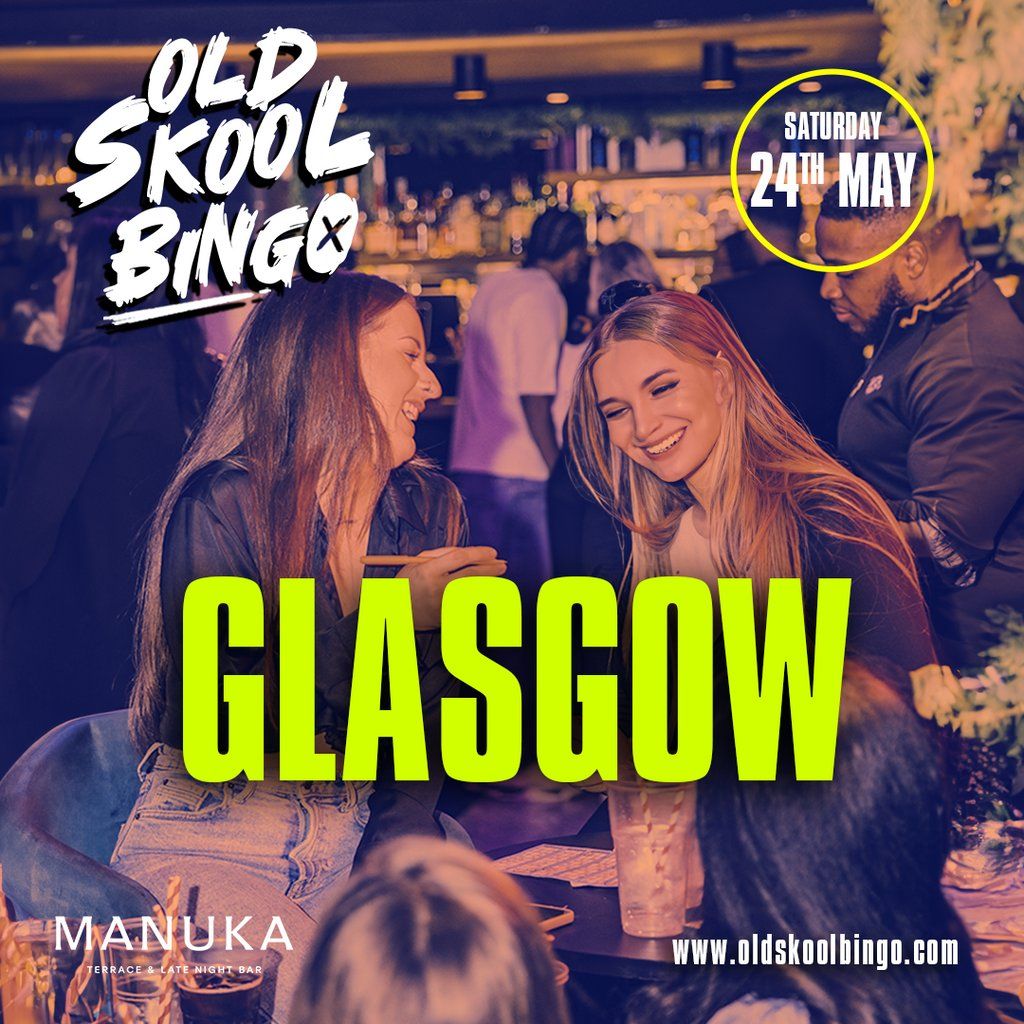 Old Skool Bingo Glasgow, 24 May | Event in Glasgow | AllEvents