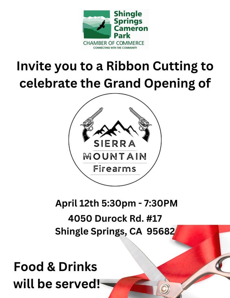 SSCP Chamber of Commerce Ribbon Cutting Sierra Mountain Firearms