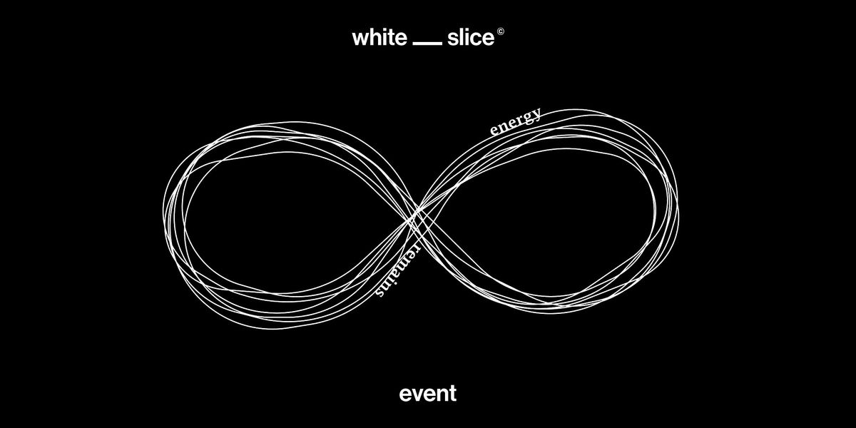 white__slice / edition eins / energy remains, 11 December | Event in Zürich | AllEvents