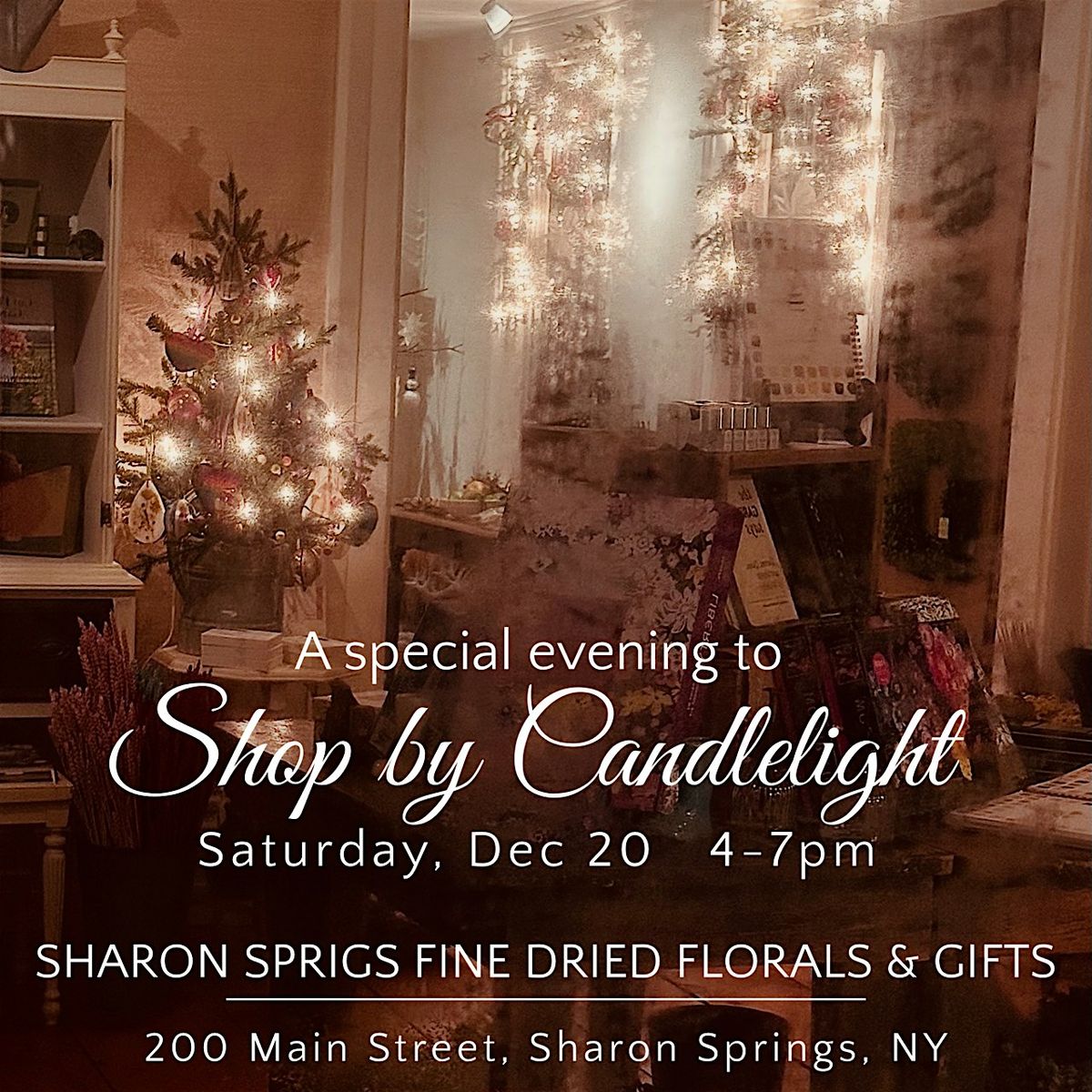 An Evening of Candlelight Shopping at Sharon Sprigs Fine Dried Florals, 20 December | Event in Sharon Springs