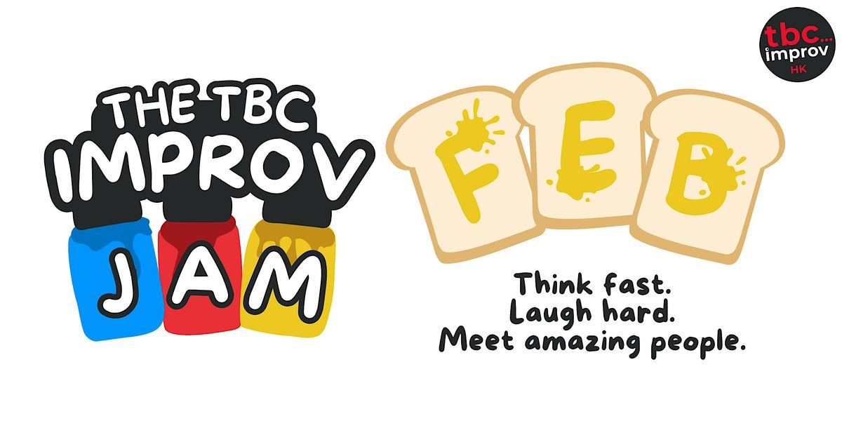 TBC HK's February 27th Improv Fun Friday Jam!, 27 February | Event in Sheung Wan | AllEvents