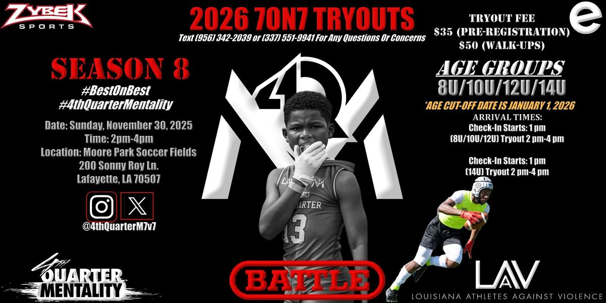 4TH QUARTER MENTALITY 7ON7 TRYOUTS (8U)(10U) (12U) (14U), 30 November | Event in Lafayette | AllEvents