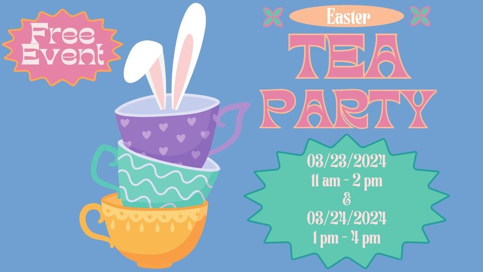 Easter Tea, Hamburg Pavilion, Lexington, March 23 2024 AllEvents.in