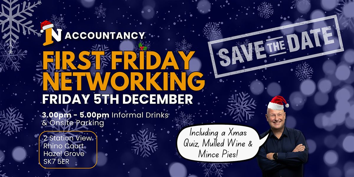 First Friday Networking - December, 5 December | Event in Hazel Grove | AllEvents