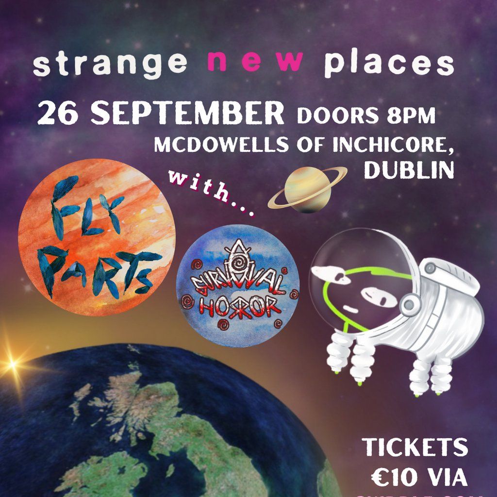 Strange New Places Second Puberty  mini-tour - Dublin 26/09, 26 September | Event in Inchicore, Dublin | AllEvents