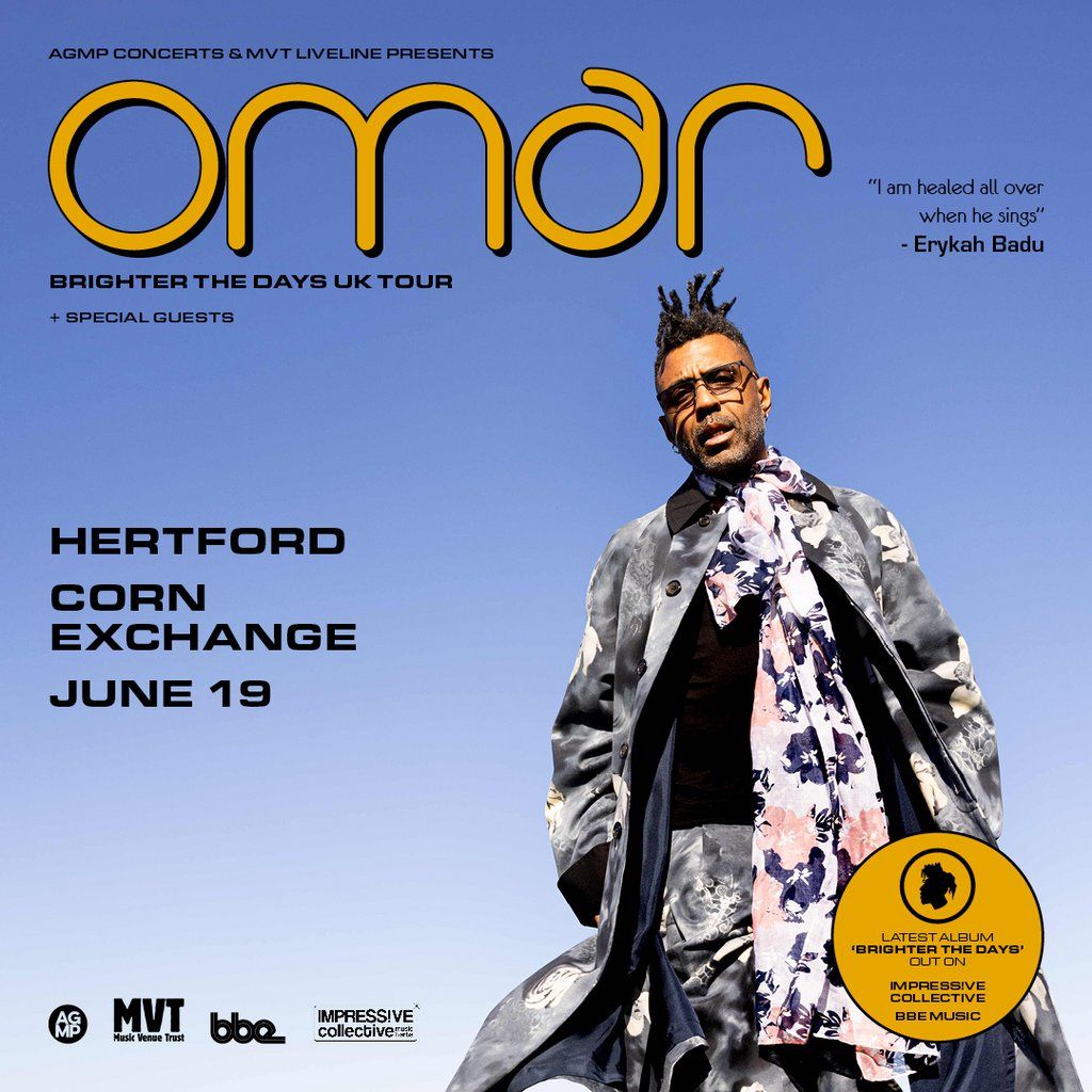 Omar 'Brighter The Days', 19 June | Event in Hertford | AllEvents