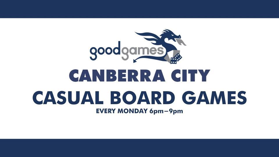 Casual Board Games, Good Games Canberra City, 10 July 2023 AllEvents.in