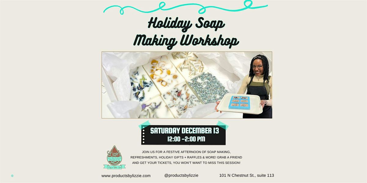 Holiday Soap Making Workshop, 13 December | Event in Winston-Salem | AllEvents