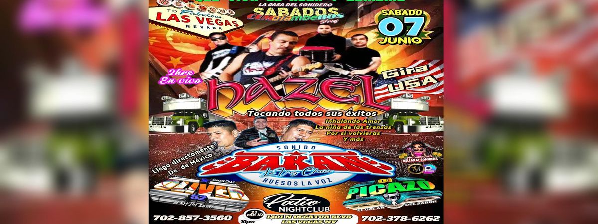 HAZEL, SONIDO BAKAN & MAS , 7 June | Event in Las Vegas | AllEvents