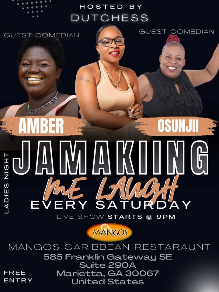 JaMaking Me Laugh, Mangos Marietta, February 21 to February 25