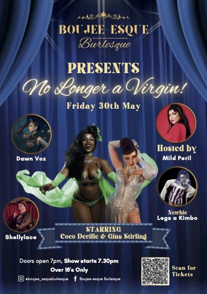 Boujee-esque Burlesque present: No longer a virgin!, 30 May | Event in Leeds | AllEvents