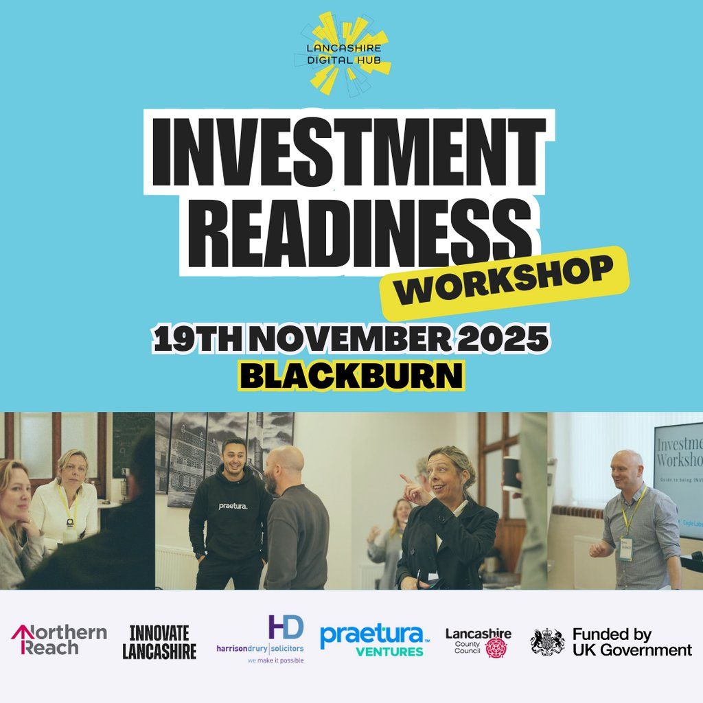 Investment Readiness Workshop 2025 @ Blackburn, 19 November | Event in Blackburn | AllEvents