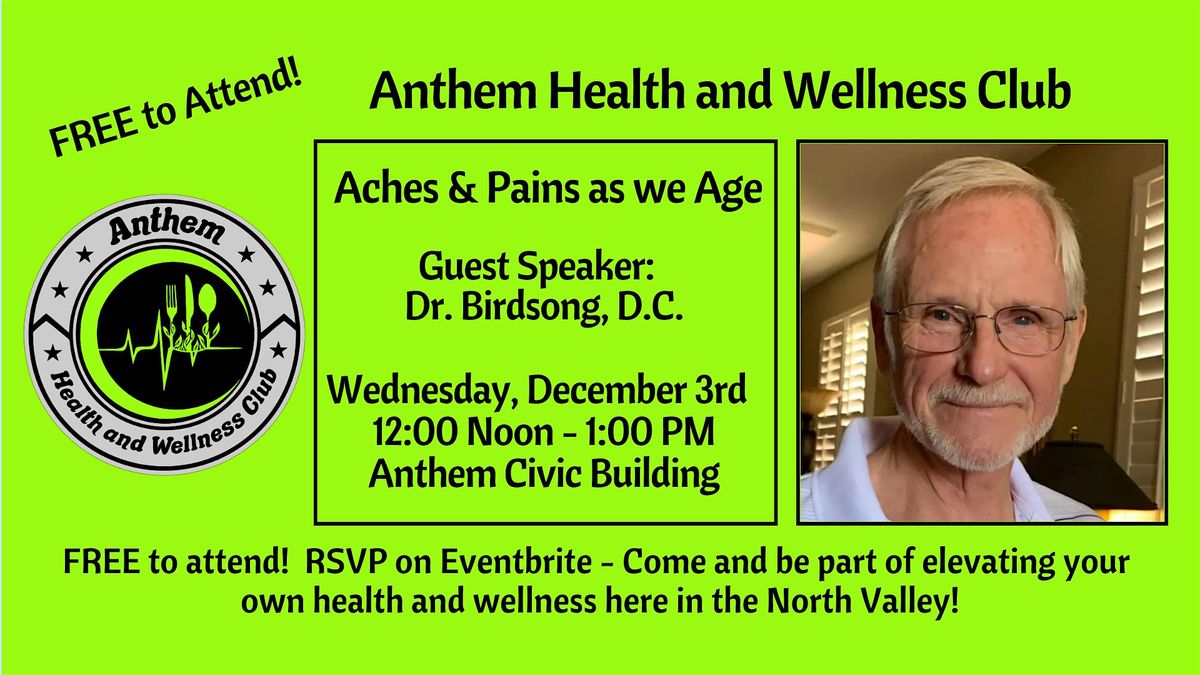 Educational Talk:  Aches & Pains as we Age, 3 December | Event in Anthem | AllEvents