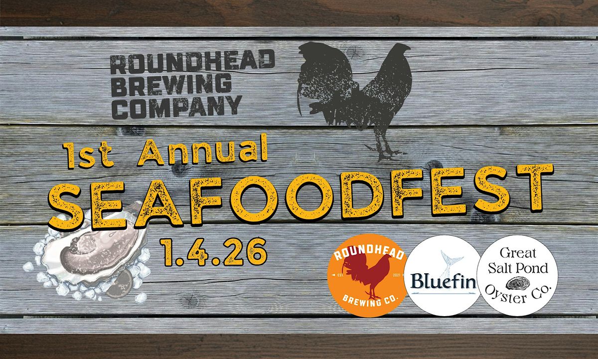 Seafoodfest at Roundhead Brewing Company!, 4 January | Event in Hyde Park | AllEvents