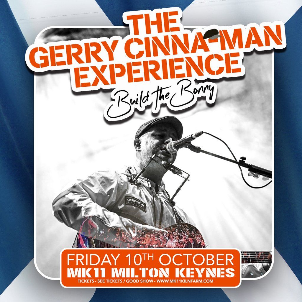 The Gerry Cinna-Man Experience / MK11 Milton Keynes, 10 October | Event in Milton Keynes | AllEvents