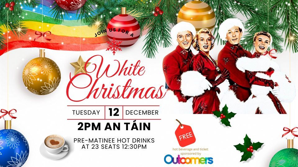 Festive Hot Drink and Christmas Movie, 23 Seats, Dundalk, December 12