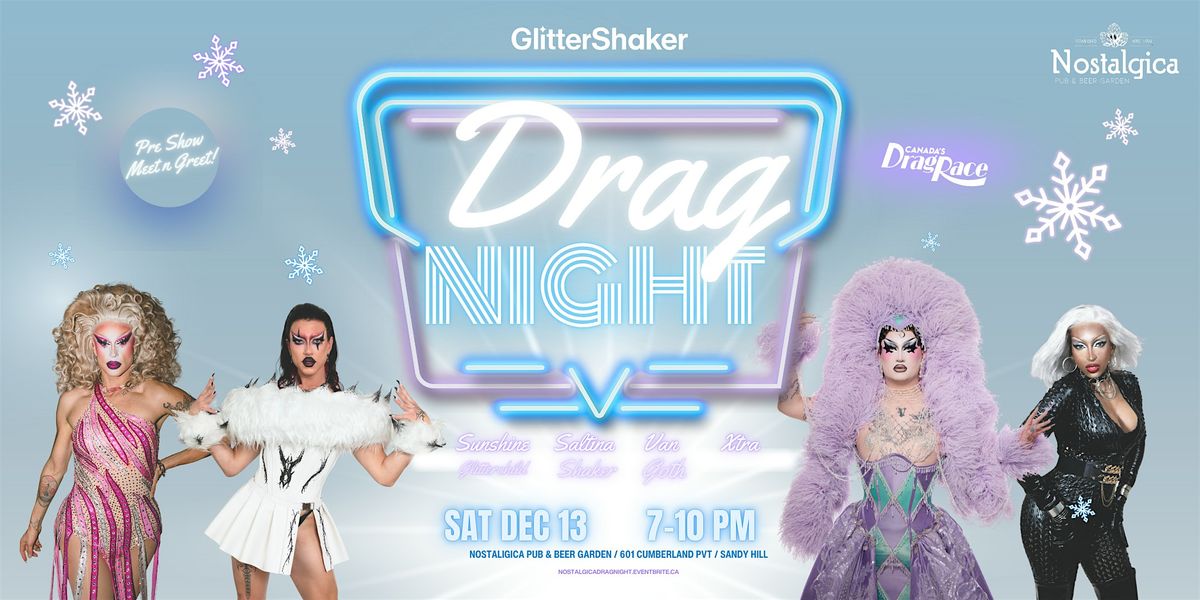 Drag Night at Nostalgica Pub Sandy Hill!, 13 December | Event in Ottawa | AllEvents