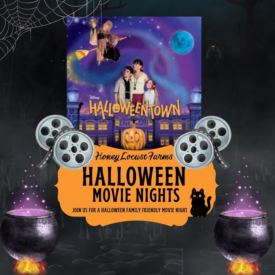 Halloween Movie Night HALLOWEENTOWN , Honey Locust Farms, Rockwall