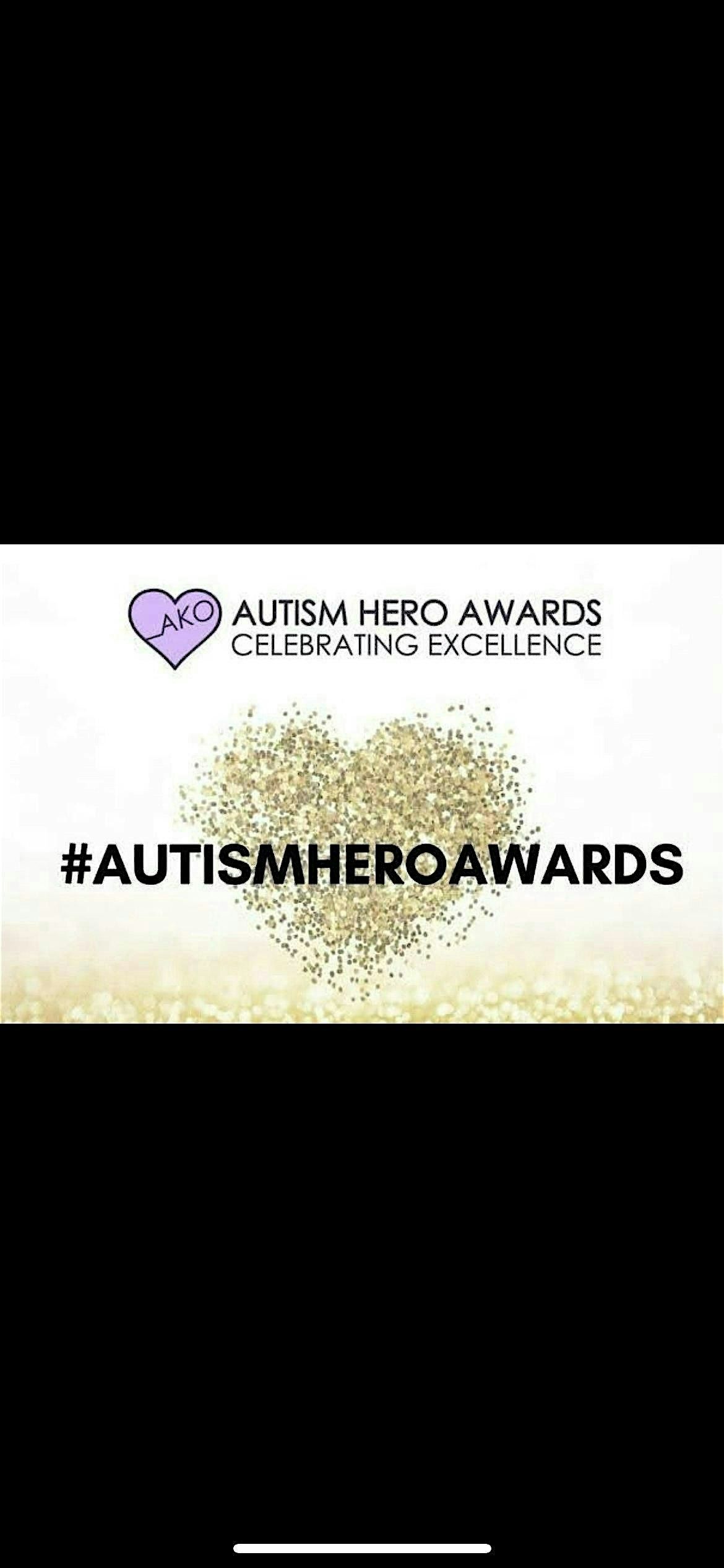AKO Autism Hero Awards, 9 May | Event in London | AllEvents