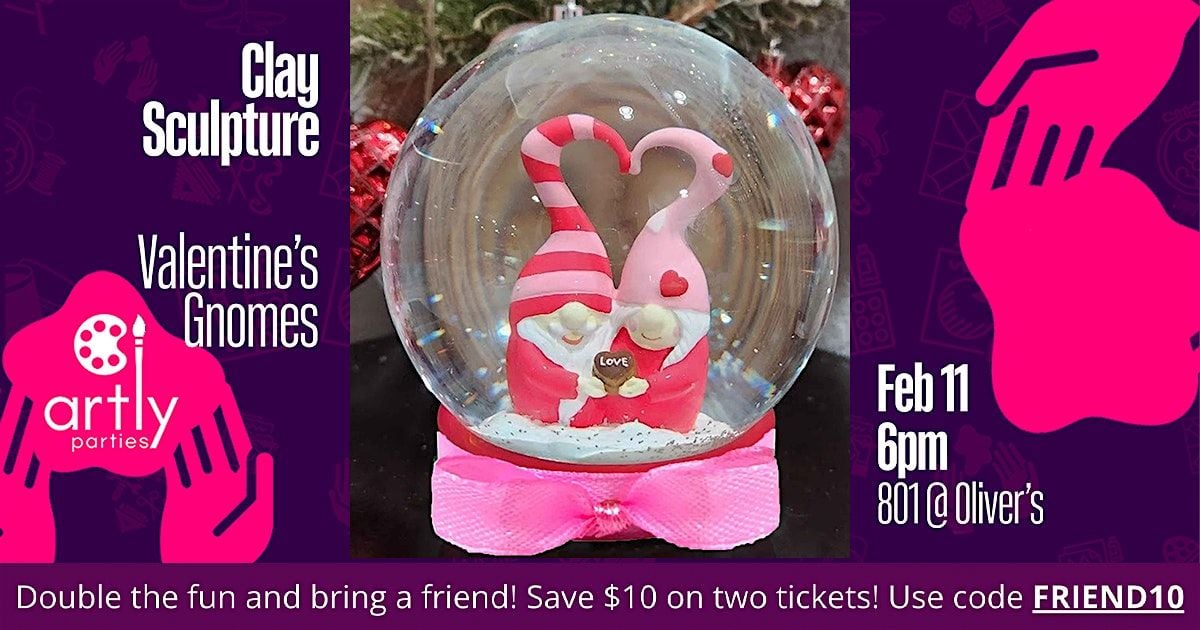 Clay Sculpture: Valentine’s Gnome Snow Globe