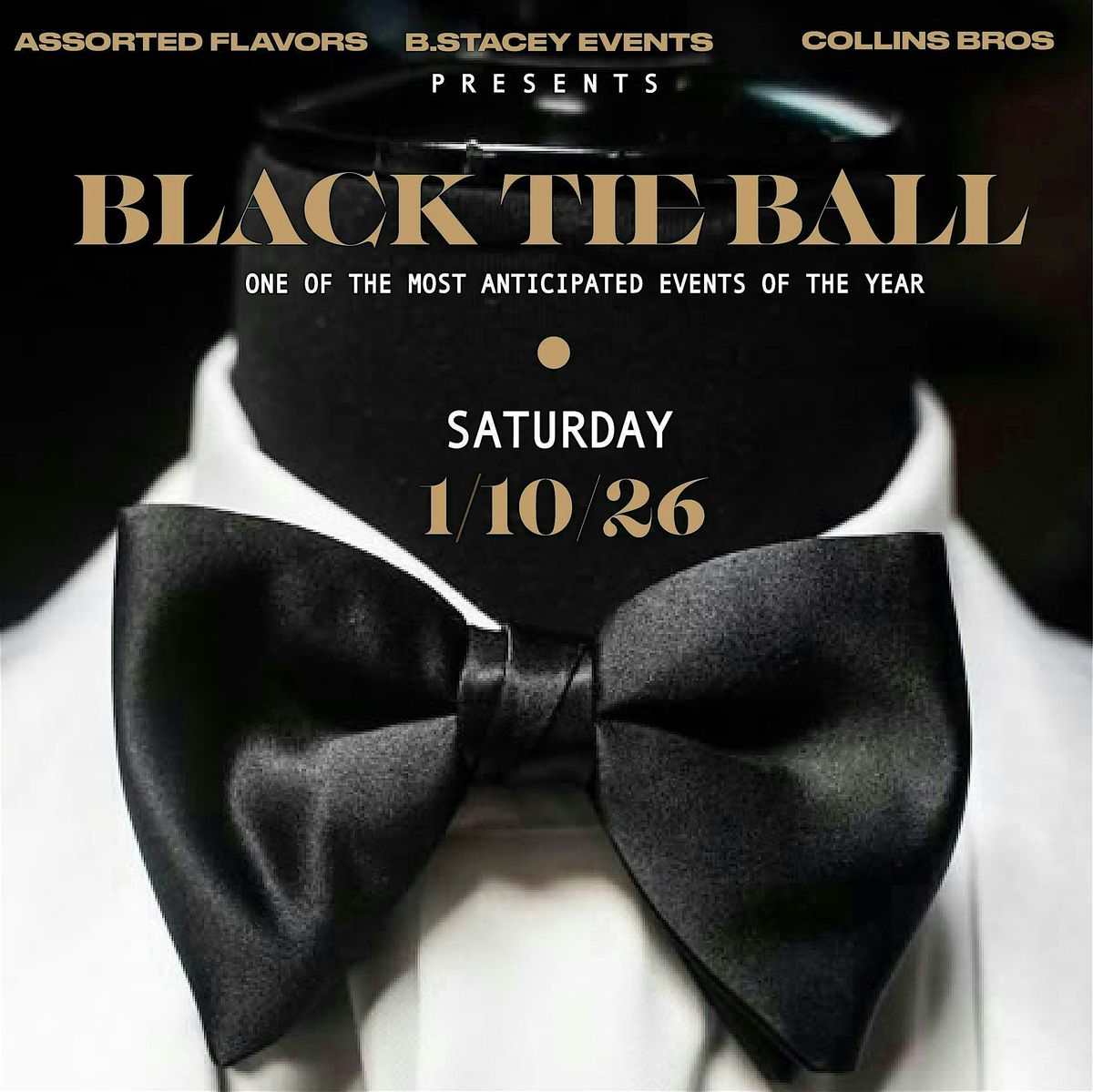The Black Tie Ball * By Assorted Flavors Ent*B.Stacey Events*Collins Bros, 10 January | Event in Queens | AllEvents