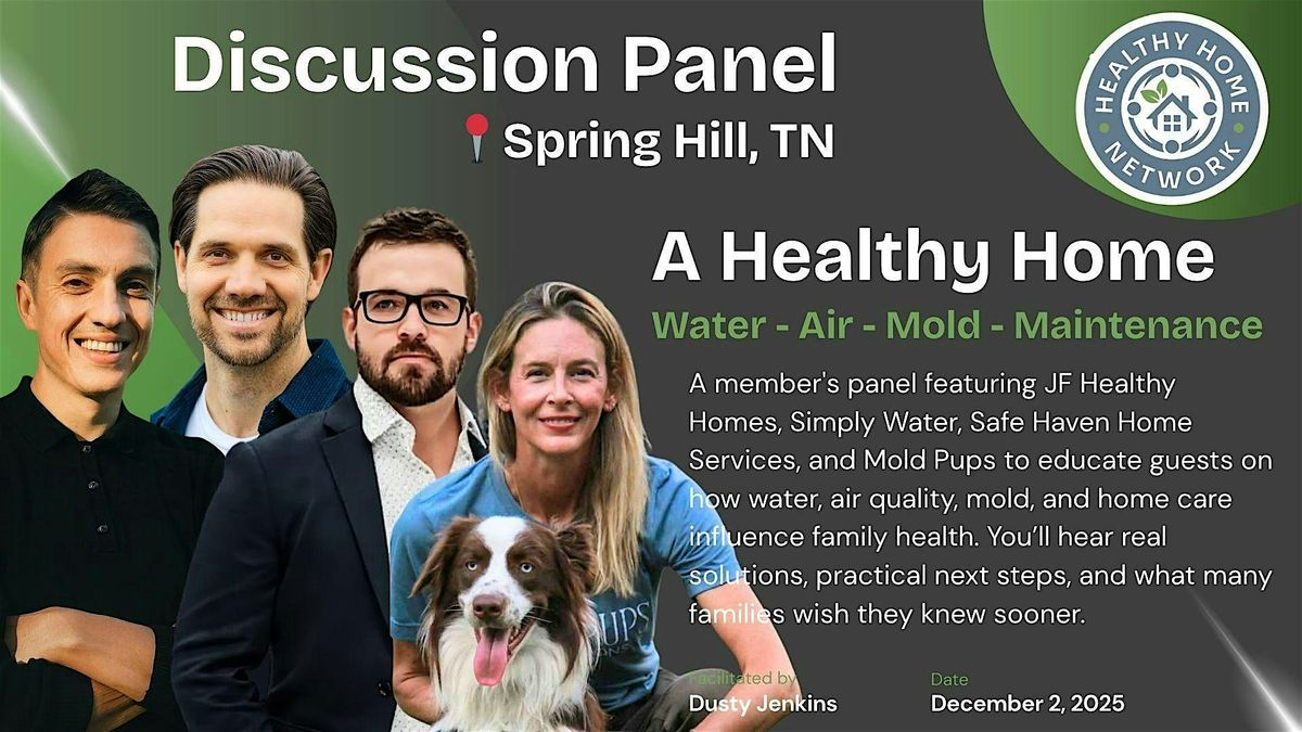 A Healthy Home - Networking and Discussion Panel, 2 December | Event in Spring Hill | AllEvents