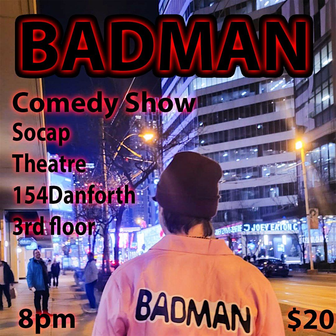 Badman Comedy, 18 December | Event in Toronto | AllEvents