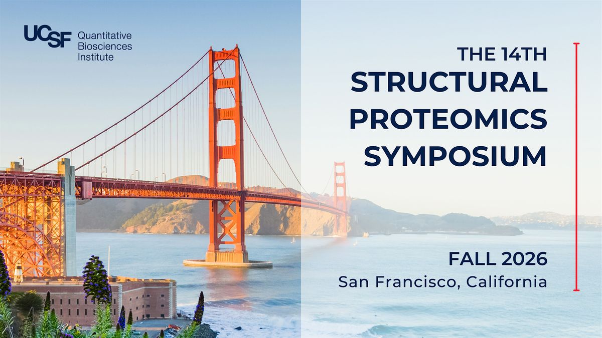 The 14th Structural Proteomics Symposium, 4 November | Event in San Francisco | AllEvents
