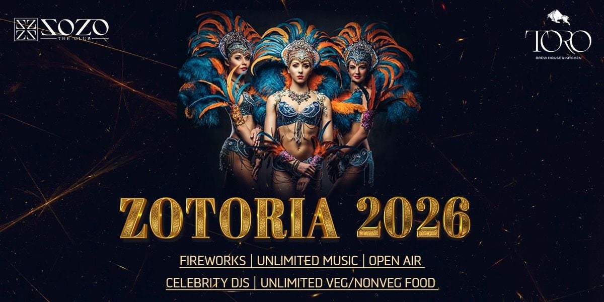 THE ZOTORIA NEW YEAR EVE - 2026 Hebbal, 31 December | Event in Bangalore | AllEvents
