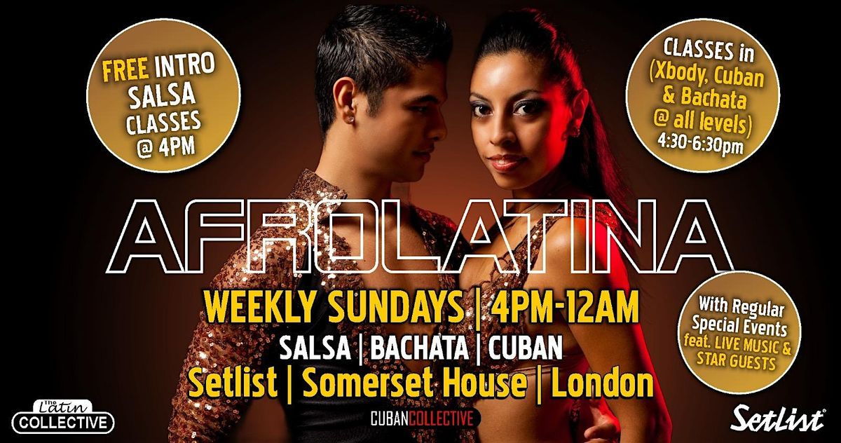 AFROLATINA Sundays - Weekly SALSA | CUBAN | BACHATA - FREE INTRO CLASS | Event in London | AllEvents