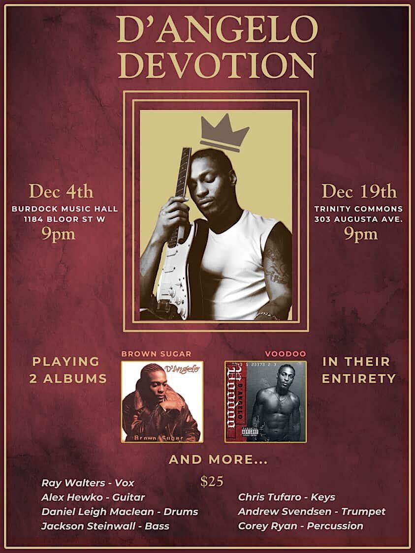 D'angelo "Voodoo" Devotion Series at Trinity Common, 19 December | Event in Toronto | AllEvents
