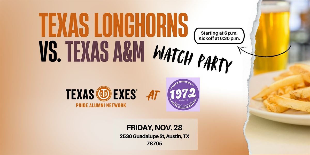 TEXAS vs. A&M Game Watch @ 1972Pub! | Event in Austin | AllEvents