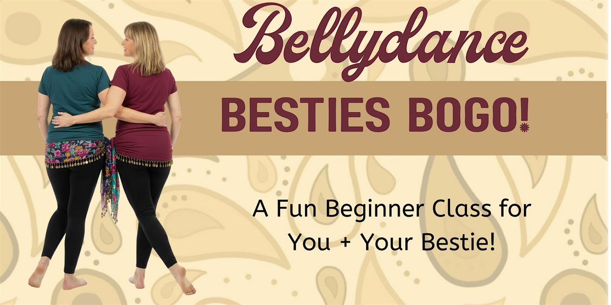 Bellydance Besties BOGO | Event in Phoenix | AllEvents