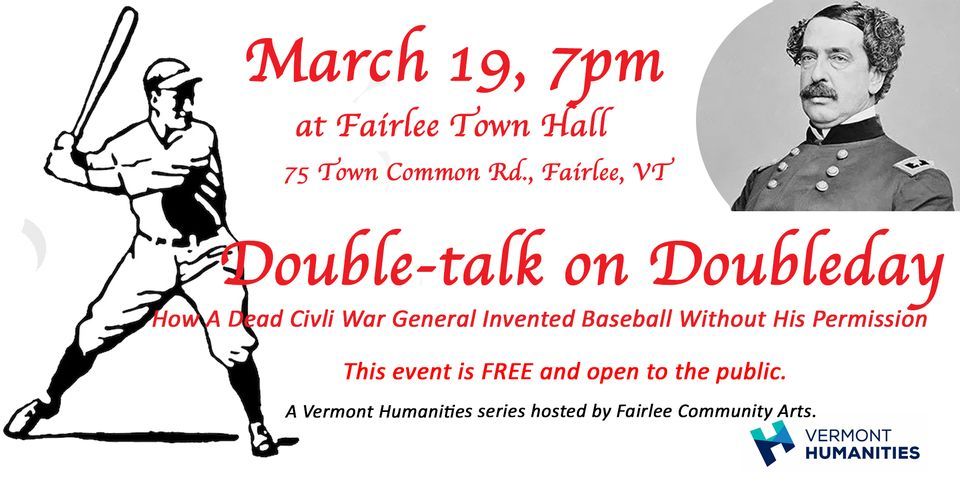 Doubletalk on Doubleday How A Civil War General Invented Baseball