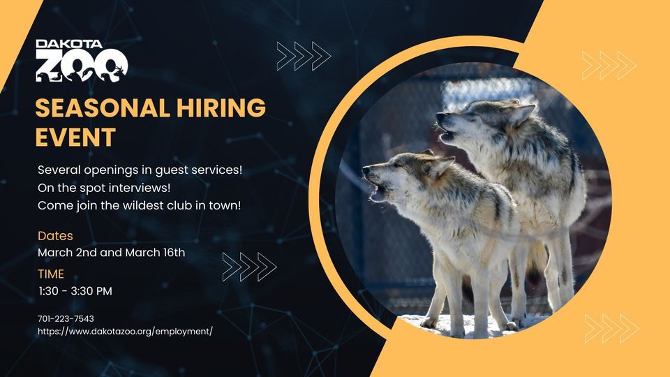 Seasonal Hiring Event, 602 Riverside Park Rd, Bismarck, ND, United