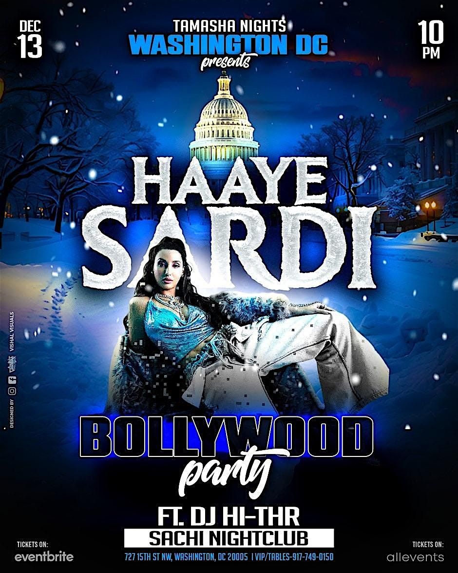 Blue Glove Presents: #1 DC BOLLYWOOD BASH 2025 | HAAYE SARDI EDITION |SACHI, 13 December | Event in Washington