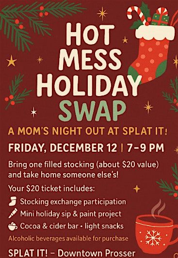 Hot Mess Stocking Exchange Party, 12 December | Event in Prosser | AllEvents