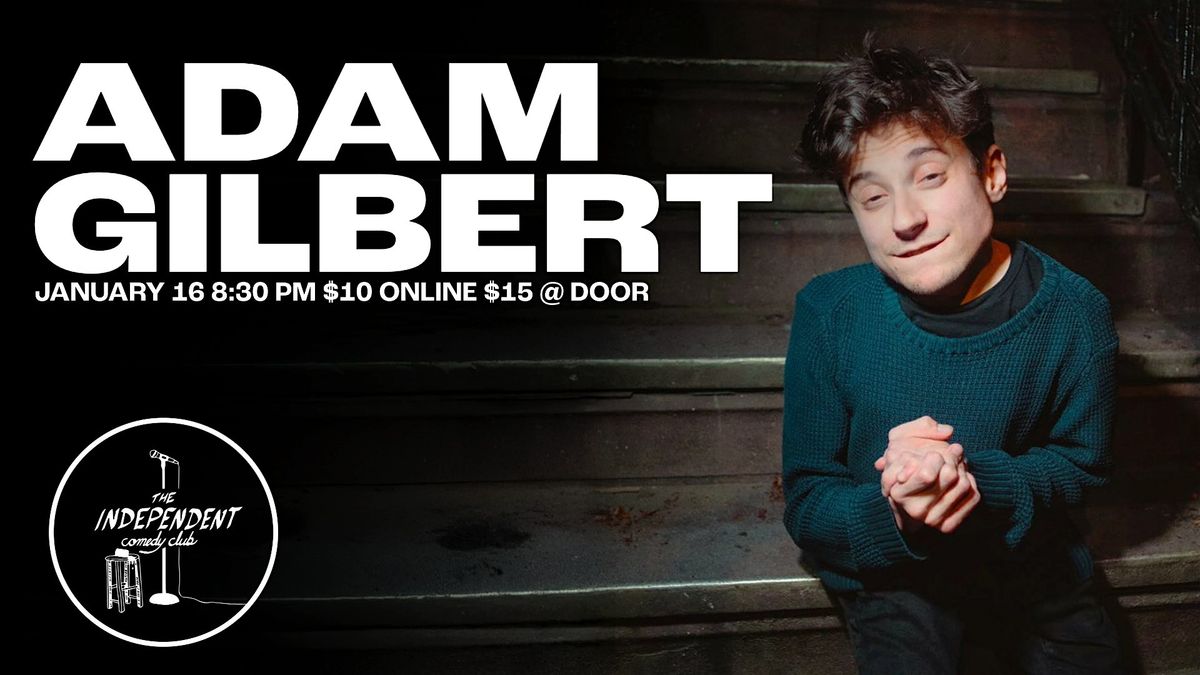 STAND UP | ADAM GILBERT, 16 January | Event in Hamtramck | AllEvents