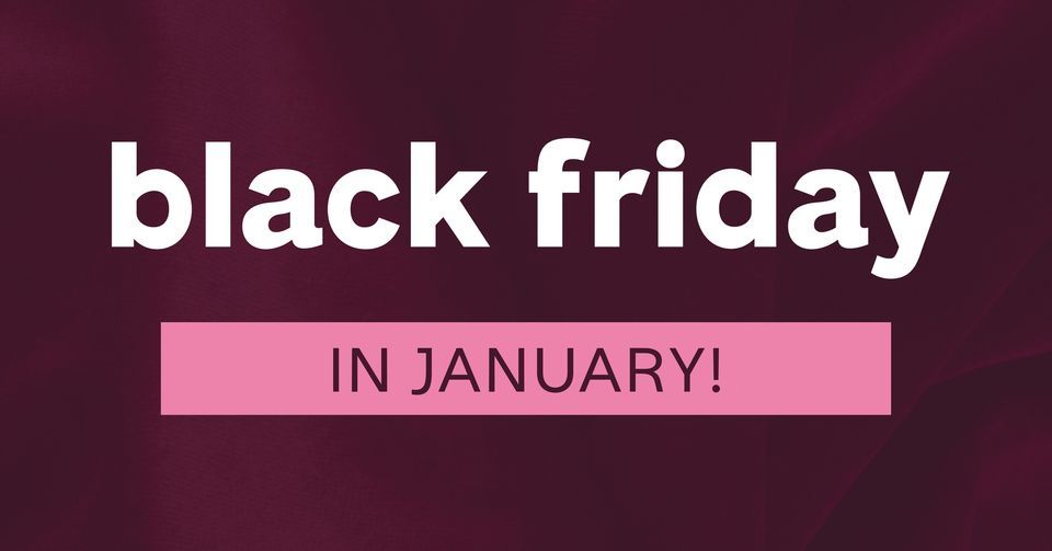 Black Friday In January 2Day Sale, Furniture & ApplianceMart (Marshfield, WI), January 20 to
